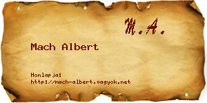 Mach Albert névjegykártya